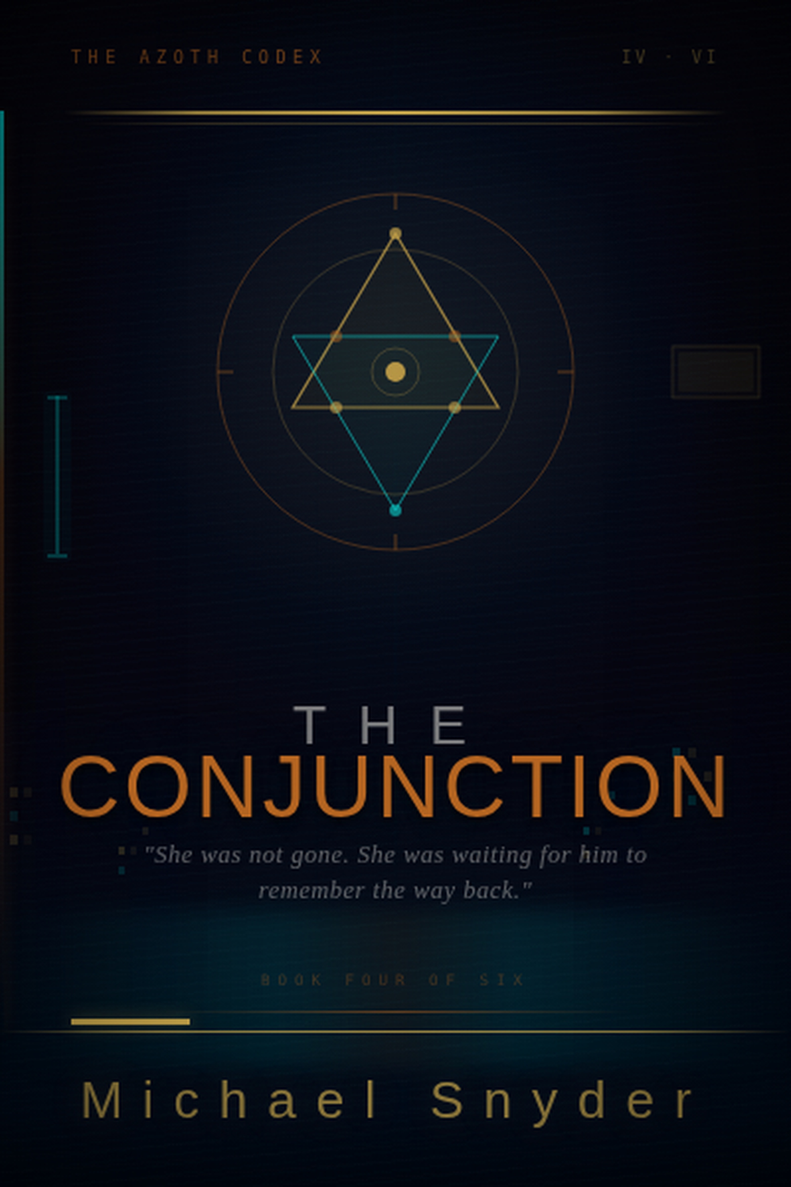The Conjunction — Book Four of The Azoth Codex