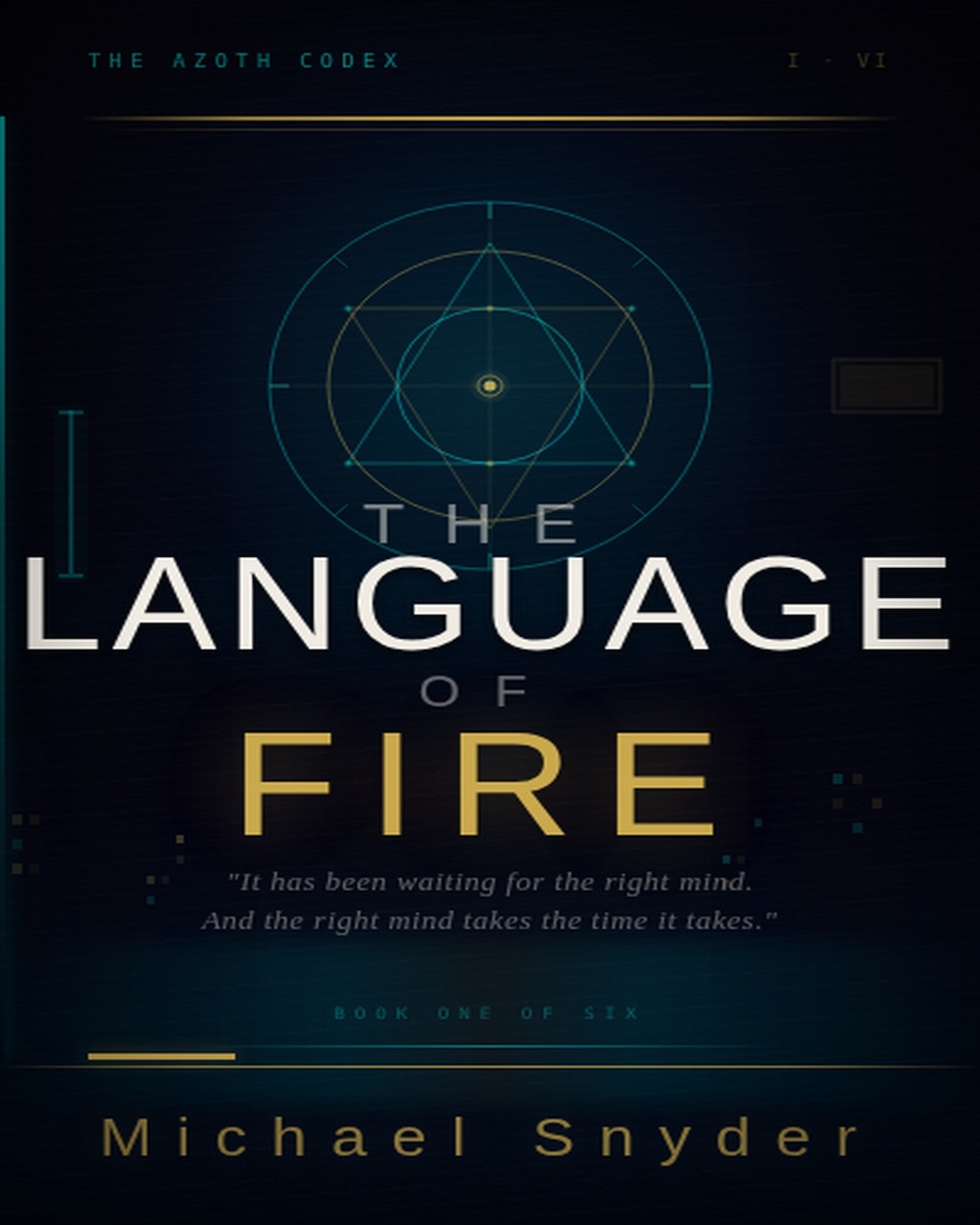 The Language of Fire — Book One of The Azoth Codex